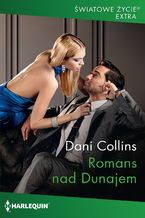Okładka - Romans nad Dunajem - Dani Collins