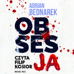 Okładka - Obsesja. Cykl o Oskarze Blajerze. Tom 2 - Adrian Bednarek