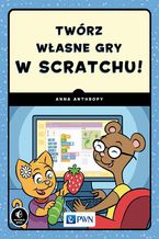 Okładka książki Twórz własne gry w Scratchu!