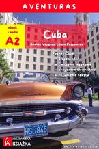 Okładka - Aventuras. Cuba - Anaheli Vazquez, Liliana Poszumska