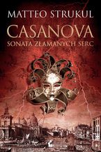 Casanova. Sonata złamanych serc