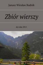 Zbiór wierszy do roku 2011