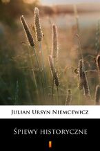 Okładka - Śpiewy historyczne - Julian Ursyn Niemcewicz