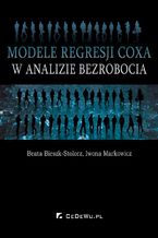 Okładka książki Modele regresji Coxa w analizie bezrobocia