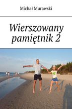 Wierszowany pamiętnik 2