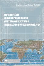 Okładka książki Reprezentacja nauki o geoinformacji w wybranych językach informacyjno-wyszukiwawczych