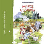 Okładka - Wakacje u dziadków - Magdalena Zarębska