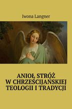 Anio Str wchrzecijaskiej teologii itradycji