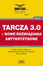 Tarcza 3.0  nowe rozwiązania antykryzysowe