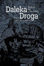 Okładka - Daleka droga - Sergiusz Urbanowicz