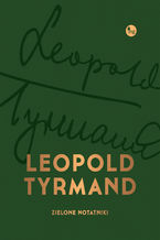 Okładka - Zielone notatniki - Leopold Tyrmand