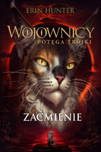 Wojownicy (Tom 16). Zaćmienie