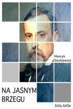 Okładka - Na jasnym brzegu - Henryk Sienkiewicz