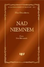 Okładka - Nad Niemnem - Eliza Orzeszkowa