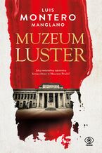 Okładka - Muzeum luster - Luis Montero