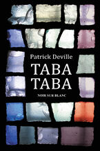 Okładka - Taba-Taba - Patrick Deville