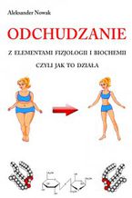 Odchudzanie z elementami fizjologii i biochemii