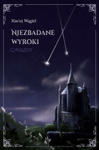 Niezbadane wyroki GWIAZDY