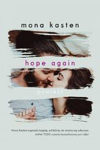 Okładka - Hope again - Mona Kasten