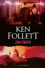 Okładka - Zima świata - Ken Follett