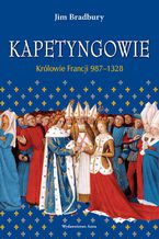 Kapetyngowie Krlowie Francji 987-1328