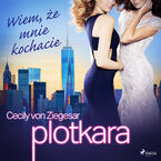 Plotkara. Plotkara 2: Wiem, że mnie kochacie (#2)