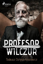 Okładka - Profesor Wilczur - Tadeusz Dołęga-Mostowicz