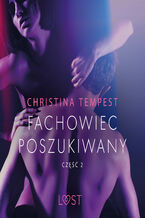 Okładka - Fachowiec poszukiwany część 2  opowiadanie erotyczne - Christina Tempest