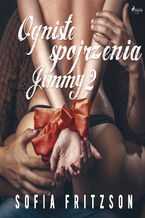 Okadka ksiki Ogniste spojrzenia 2: Jimmy - opowiadanie erotyczne