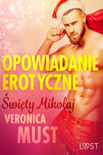 Okładka - Święty Mikołaj - opowiadanie erotyczne - Veronica Must