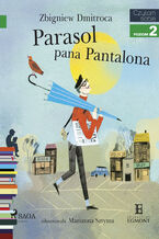 I am reading - Czytam sobie. Parasol pana Pantalona