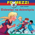 FC Mezzi. FC Mezzi 5 - Dziewi na dziewiciu (#5)