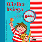 BASIA. Wielka księga - Basia