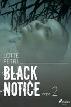 Okładka - Black Notice. Black notice: część 2 (#2) - Lotte Petri