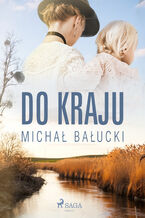 Okładka - Do kraju - Michał Bałucki