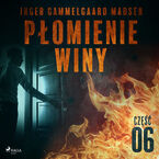 Płomienie winy: część 6