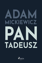 Okładka - Polish classics. Pan Tadeusz - Adam Mickiewicz