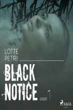 Okadka ksiki Black Notice. Black notice: cz 1 (#1)