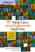 Okładka - 97 Things Every Java Programmer Should Know. Collective Wisdom from the Experts - Kevlin Henney, Trisha Gee