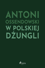 Okadka ksiki W polskiej dungli