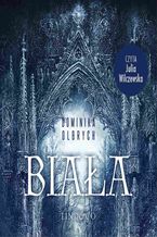 Okładka - Biała - Dominika Olbrych