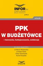 PPK w budżetówce  tworzenie, funkcjonowanie, ewidencja