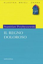 Okładka - Il Regno Doloroso - Stanisław Przybyszewski