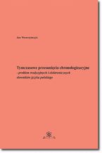 Okładka - Tymczasowe przesunięcia chronologizacyjne - Jan Wawrzyńczyk