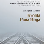Okładka - Króliki Pana Boga - Grzegorz Kozera
