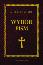 Okładka - Mistrz Eckhart. Wybór pism - Mistrz Eckhart