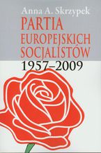 Partia Europejskich Socjalistów 1957-2009