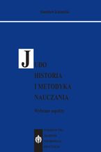 Okładka - JUDO. Historia i metodyka nauczania. Wybrane aspekty - Stanisław Kuźmicki