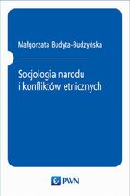 Socjologia narodu i konfliktów etnicznych