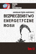 Bezpieczeństwo energetyczne Rosji